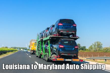 Louisiana to Maryland Auto Shipping